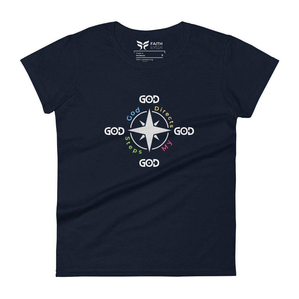 God Directs My Steps - Ladies T-Shirt