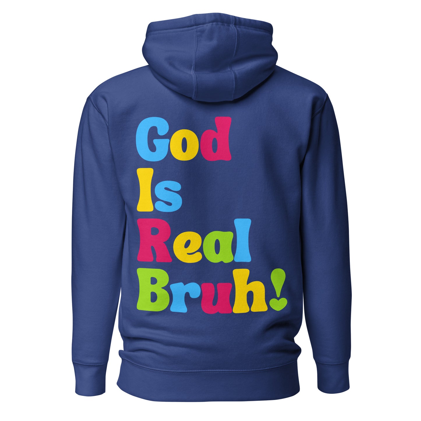 God Is Real Bruh! - Unisex Premium Hoodie