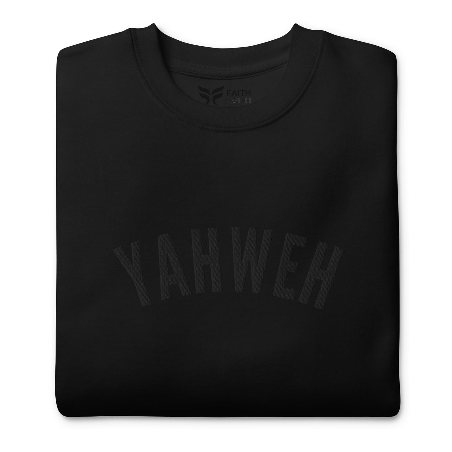 Yahweh Black-on-Black - Unisex Premium Sweatshirt