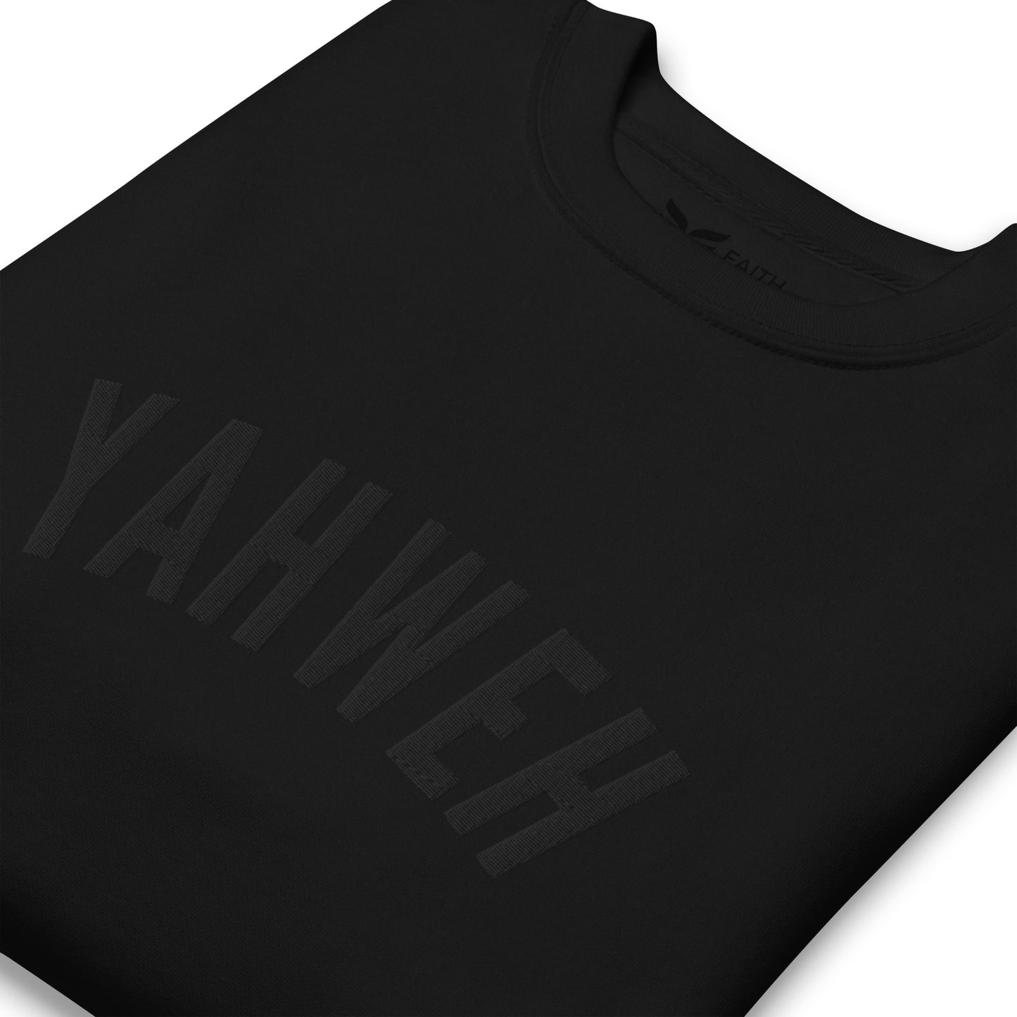 Yahweh Black-on-Black - Unisex Premium Sweatshirt