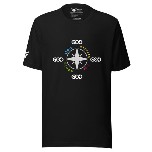 God Directs My Steps - Unisex T-Shirt