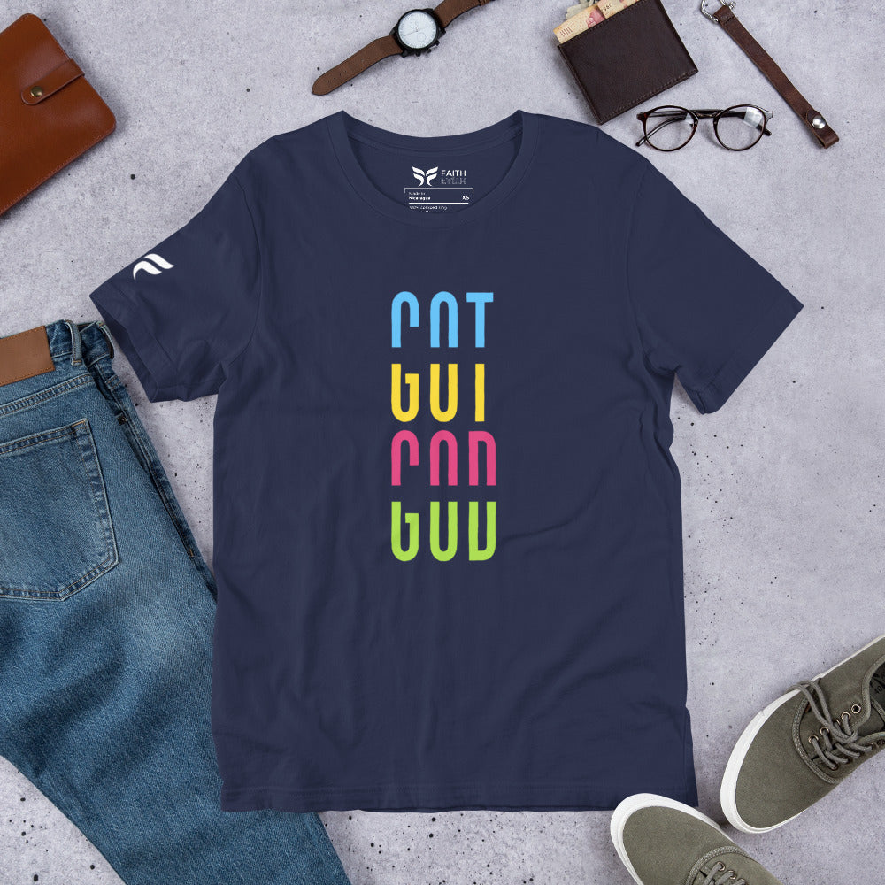 Got God - Unisex T-Shirt